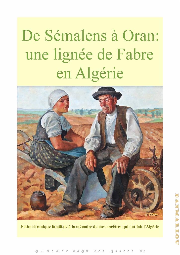 DE SEMALENS A ORAN-UNE LIGNEE FAMILIALE DE FABRE EN ALGERIE_000001.jpg